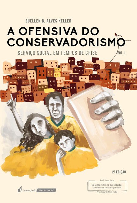 Capa do livro A Ofensiva do Conservadorismo: Serviço Social em Tempos de Crise